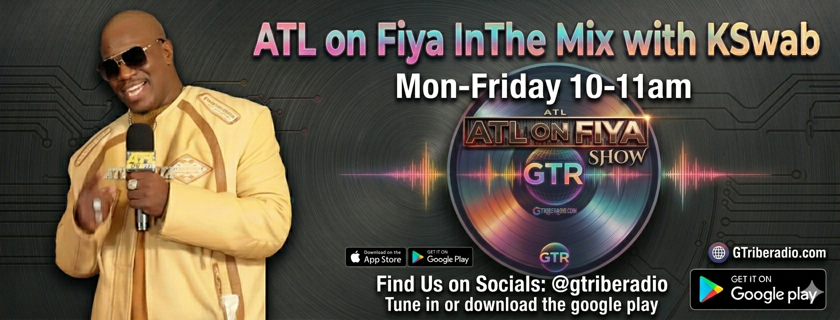 ATL on Fiya in the mix with KSwab on GTribe Radio